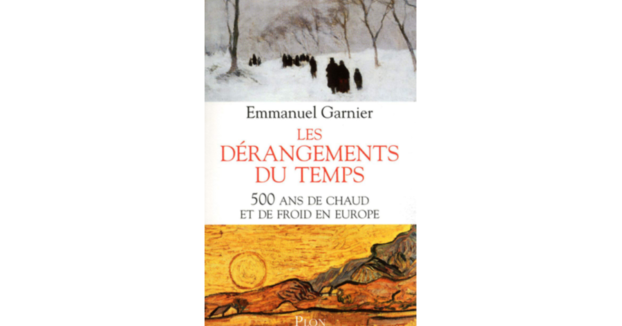 Livre Histoire Du Climat Depuis L'an Mil
