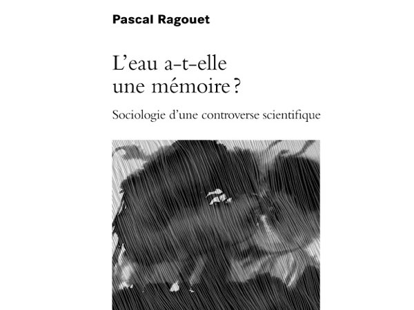 L'eau a-t-elle une mémoire ?