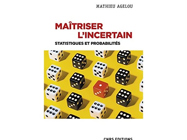 Maîtriser l'incertain