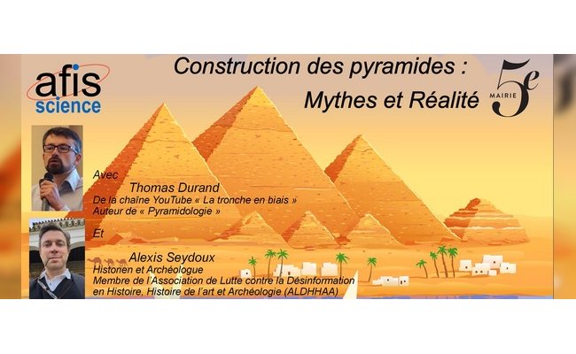 [Paris - jeudi 8 décembre 2022] Construction des pyramides : Mythes et Réalité