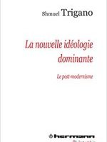 La nouvelle idéologie dominante 