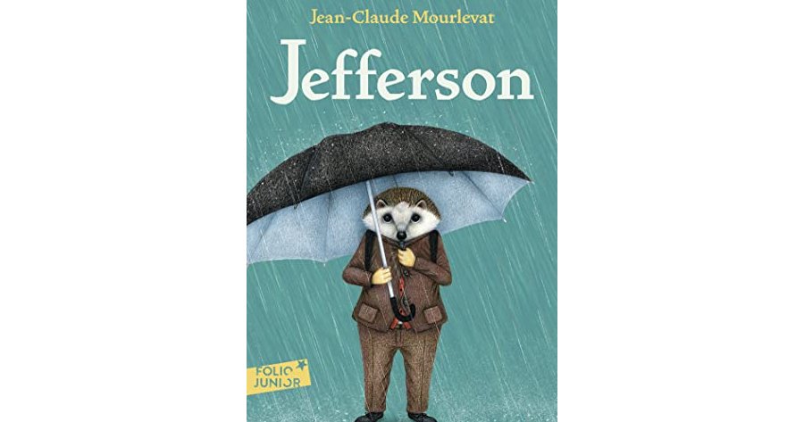 Jefferson Fait De Son Mieux Jean Claude Mourlevat Illustr Par jefferson-fait-de-son-mieux-jean-claude-mourlevat-illustr-par