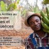 [Paris - jeudi 23 mars 2023] Pollution des Antilles au Chlordécone : Origines et conséquences
