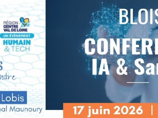 [Blois - mercredi 17 juin 2026 – matinée] Intelligence artificielle et santé