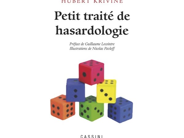Petit traité de hasardologie