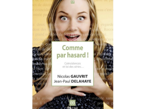 Comme par hasard !