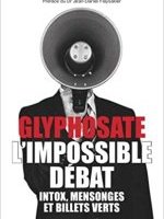 Glyphosate, l'impossible débat (note de lecture n°2)