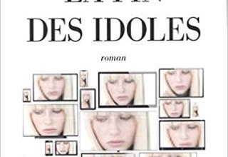 La fin des idoles
