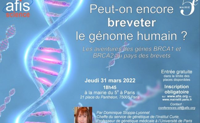 [Paris - 31 mars 2022] Peut-on encore breveter le génome humain ?