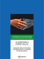 Comment bien se nourrir en respectant la planète et notre santé ? 