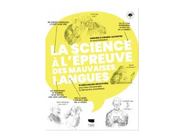 La science à l'épreuve des mauvaises langues