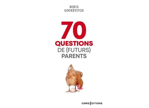 70 questions de (futurs) parents