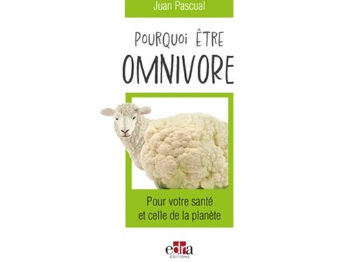 Pourquoi être omnivore