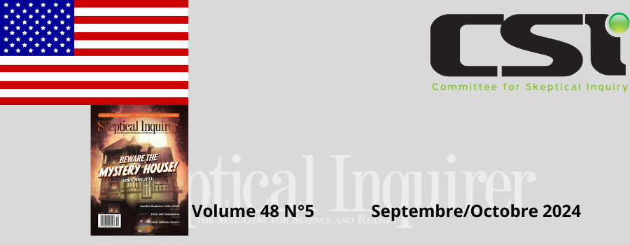 Sommaire de la revue Skeptical Inquirer Septembre/Octobre 2024 - Volume 48 N°5