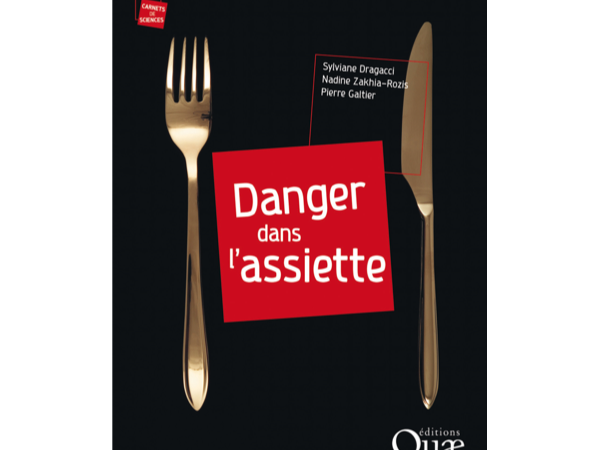 Danger dans l'assiette