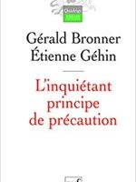 L'inquiétant principe de précaution