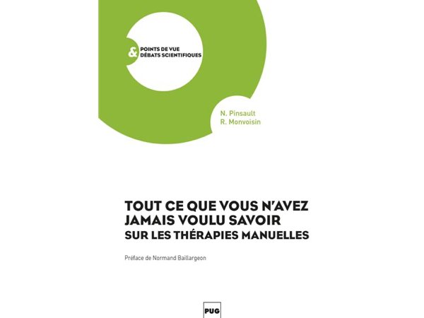 Tout ce que vous n'avez jamais voulu savoir sur les thérapies manuelles (note de lecture n°1)
