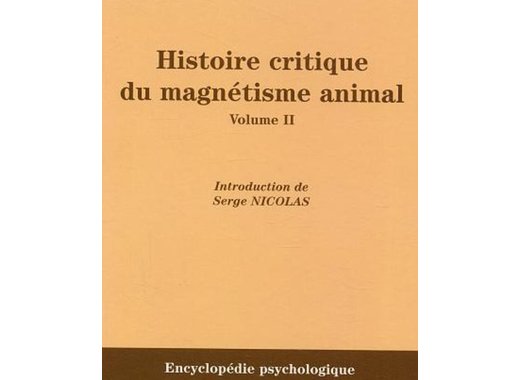 Histoire critique du magnétisme animal