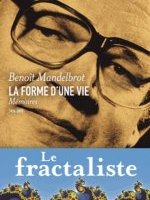 La forme d'une vie