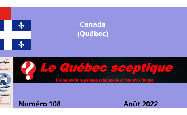 Au sommaire du Québec Sceptique N° 108 – Août 2022