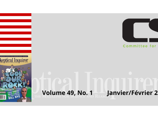 Sommaire de la revue Skeptical Inquirer Janvier/Février 2025 - Volume 49 N°1