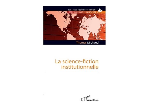 La science-fiction institutionnelle