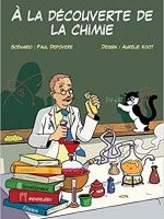 À la découverte de la chimie