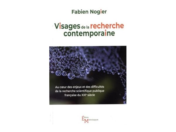 Visages de la recherche contemporaine