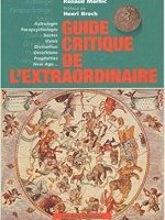 Guide critique de l'extraordinaire