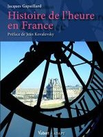 Histoire de l'heure en France (note de lecture n°1)