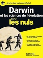 Darwin et les sciences de l'évolution pour les nuls