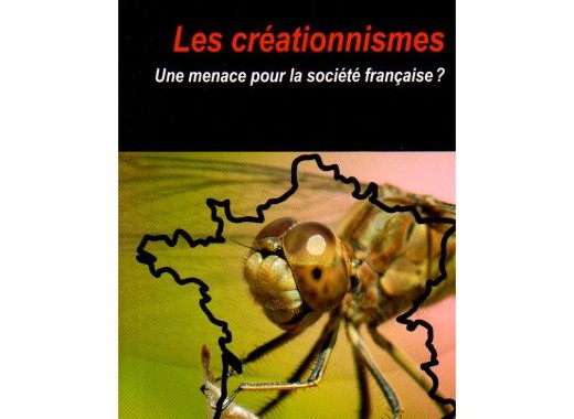 Les créationnismes, une menace pour la société française ?