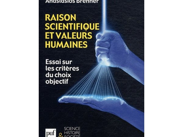 Raison scientifique et valeurs humaines 