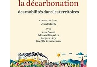 Réussir la décarbonation des mobilités dans les territoires