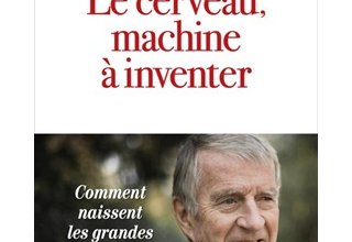 Le cerveau, machine à inventer