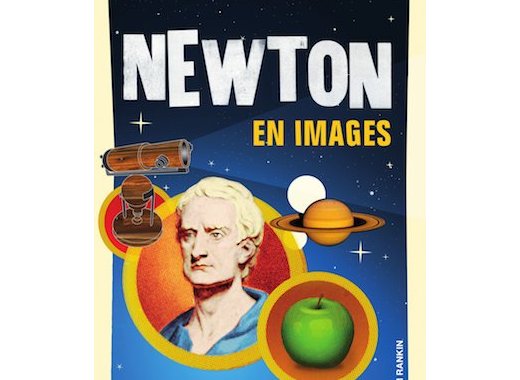 Newton en images