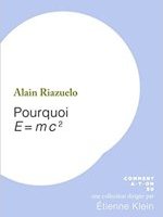 Pourquoi E = m c2