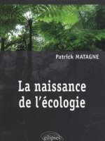 La naissance de l'écologie