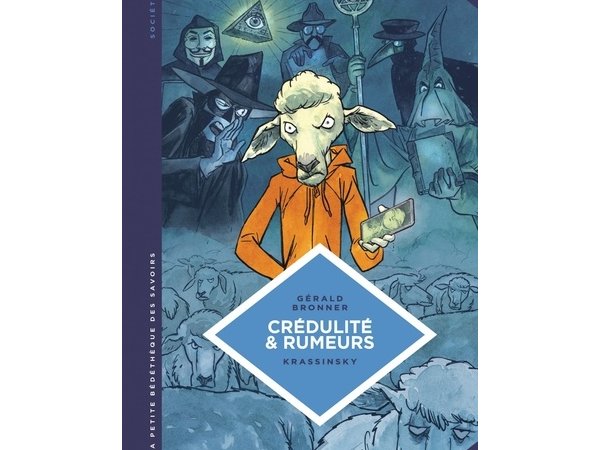Crédulité & rumeurs