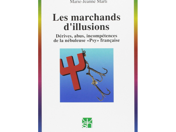 Les marchands d'illusions