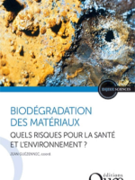Biodégradation des matériaux