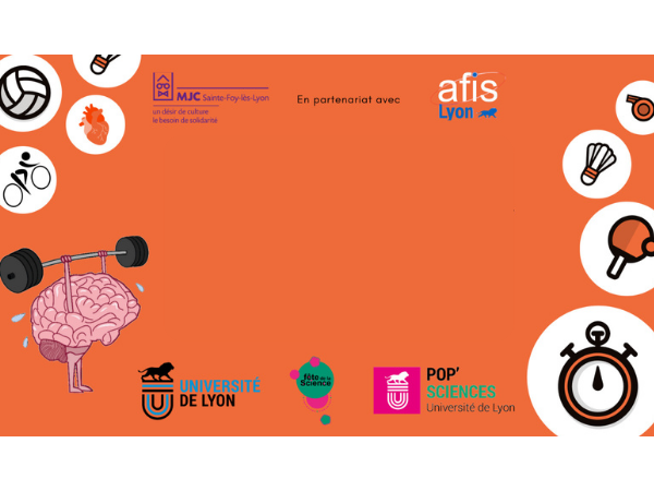 [ Lyon - 7 & 8 octobre 2023 ] Fête de la Science 2023 - Muscle ta science & Spectacle "LE SALON DU BIEN ÊTRE P.H.A.N.T.A.S.M.É"