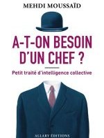 A-t-on besoin d'un chef ?