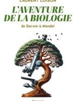 L'aventure de la biologie