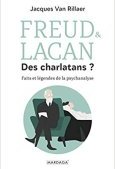 Freud et Lacan. Des charlatans ?