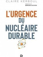 L'urgence du nucléaire durable