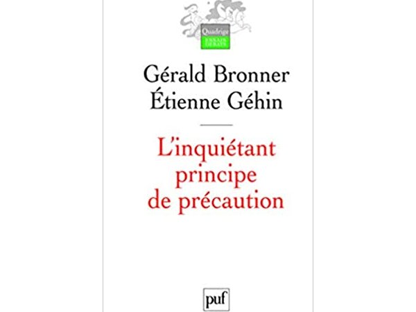 L'inquiétant principe de précaution