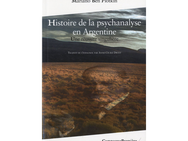 Histoire de la psychanalyse en Argentine