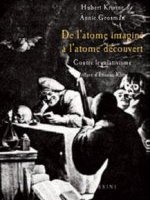 De l'atome imaginé à l'atome découvert 