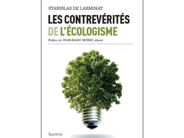 Les contrevérités de l'écologisme